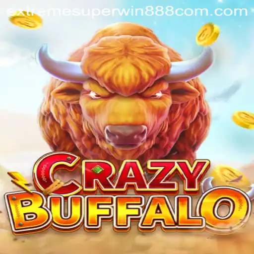 Dive into the World of CRAZYBUFFALO: An ExtremeSuperWin888 Adventure