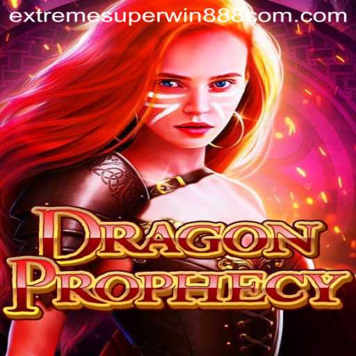 DragonProphecy: An Epic Gaming Adventure with ExtremeSuperWin888