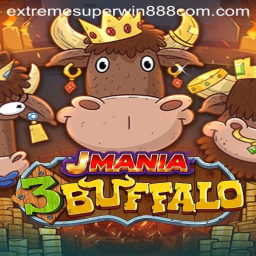 Unveiling JMania3Buffalo: A Journey into the World of ExtremeSuperWin888